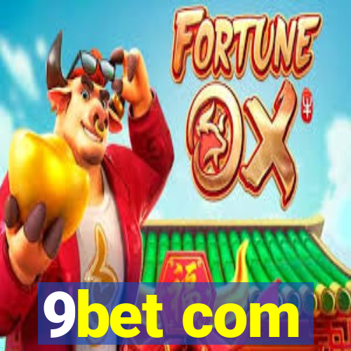 9bet com